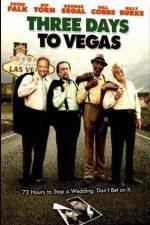 Watch Three Days to Vegas M4ufreemovies