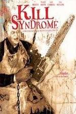 Watch Kill Syndrome M4ufreemovies