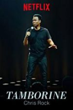 Watch Chris Rock: Tamborine M4ufreemovies