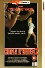 Watch China O'Brien II M4ufreemovies