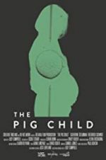 Watch The Pig Child M4ufreemovies
