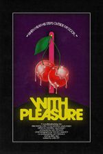 Watch With Pleasure (Short 2020) M4ufreemovies