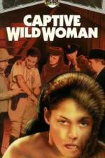 Watch Captive Wild Woman M4ufreemovies