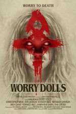 Watch Worry Dolls M4ufreemovies
