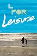 Watch L for Leisure M4ufreemovies