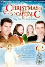 Watch Christmas with a Capital C M4ufreemovies