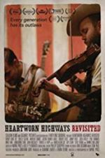 Watch Heartworn Highways Revisited M4ufreemovies