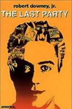 Watch The Last Party M4ufreemovies