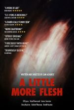 Watch A Little More Flesh M4ufreemovies