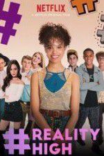 Watch #REALITYHIGH M4ufreemovies