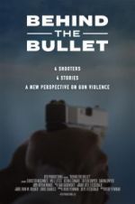 Watch Behind the Bullet M4ufreemovies