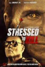 Watch Stressed to Kill M4ufreemovies