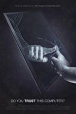 Watch Do You Trust this Computer? M4ufreemovies