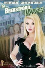 Watch The Breastford Wives (Adult) M4ufreemovies