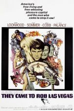 Watch They Came to Rob Las Vegas M4ufreemovies