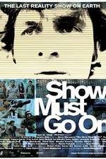 Watch The Show Must Go On M4ufreemovies