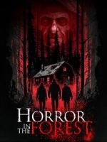 Watch Horror in the Forest M4ufreemovies