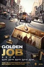 Watch Golden Job M4ufreemovies