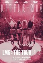 Watch Little Mix: LM5 - The Tour Film M4ufreemovies