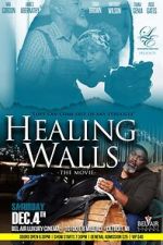 Watch Healing Walls M4ufreemovies