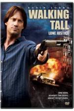 Watch Walking Tall: Lone Justice M4ufreemovies