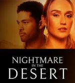 Watch Nightmare in the Desert M4ufreemovies