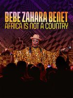 Watch Bebe Zahara Benet: Africa Is Not a Country (TV Special 2023) M4ufreemovies