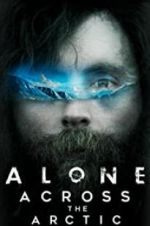 Watch Alone Across the Arctic M4ufreemovies