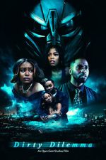 Watch Dirty Dilemma M4ufreemovies