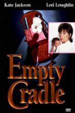 Watch Empty Cradle M4ufreemovies