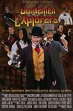Watch Gentlemen Explorers M4ufreemovies