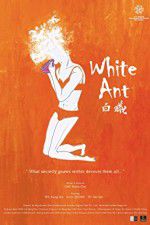 Watch White Ant M4ufreemovies