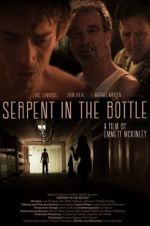 Watch Serpent in the Bottle M4ufreemovies