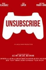 Watch Unsubscribe M4ufreemovies