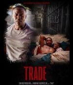 Watch Trade (Short 2020) M4ufreemovies