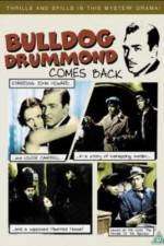 Watch Bulldog Drummond Comes Back M4ufreemovies