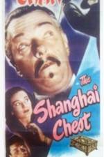 Watch Shanghai Chest M4ufreemovies