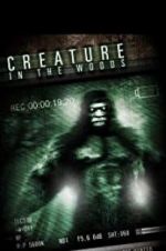 Watch Creature in the Woods M4ufreemovies