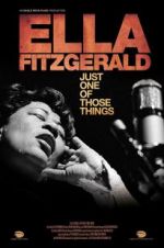 Watch Ella Fitzgerald: Just One of Those Things M4ufreemovies