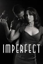 Watch Imperfect M4ufreemovies