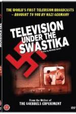 Watch Television Under The Swastika - The History of Nazi Television M4ufreemovies