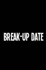 Watch Break-Up Date M4ufreemovies