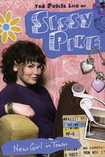 Watch The Public Life of Sissy Pike: New Girl in Town M4ufreemovies