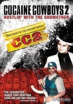 Watch Cocaine Cowboys 2 M4ufreemovies