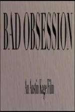 Watch Bad Obsession M4ufreemovies