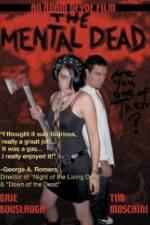 Watch The Mental Dead M4ufreemovies