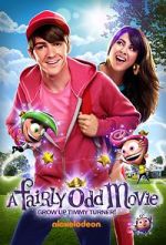 Watch A Fairly Odd Movie: Grow Up, Timmy Turner! M4ufreemovies