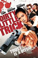 Watch Dirty Little Trick M4ufreemovies
