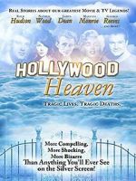 Watch Hollywood Heaven: Tragic Lives, Tragic Deaths M4ufreemovies