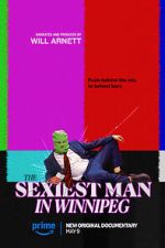 Watch The Sexiest Man in Winnipeg M4ufreemovies